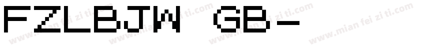 FZLBJW GB字体转换